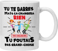 Collegue Mug | Mug Humour Colleggue tu te barras caneca mensagem divertida Rigolo | ideia de presente caneca de humor para colega | Travail Bureau Homme Femme pour anniversaire Noël