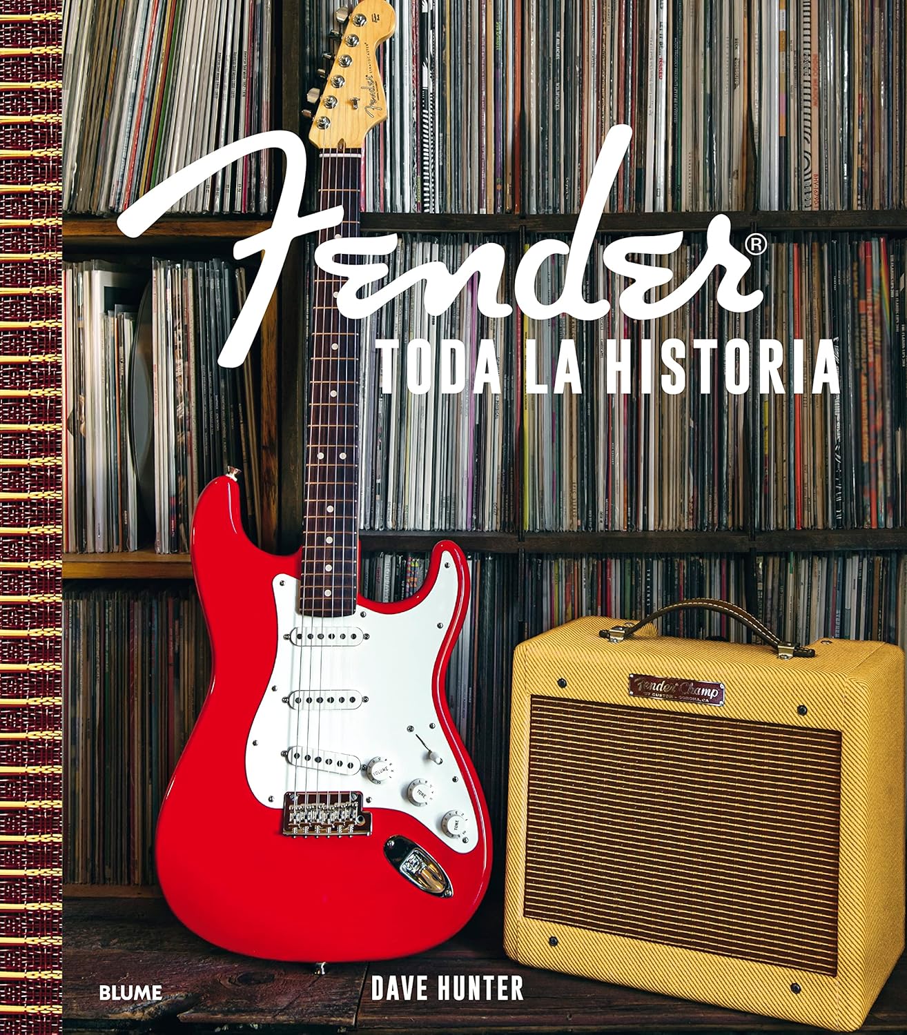 Fender. Toda la historia (ARTE)