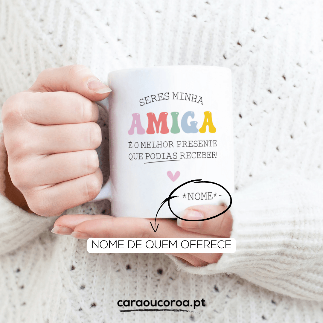 Caneca "Amiga Presente"