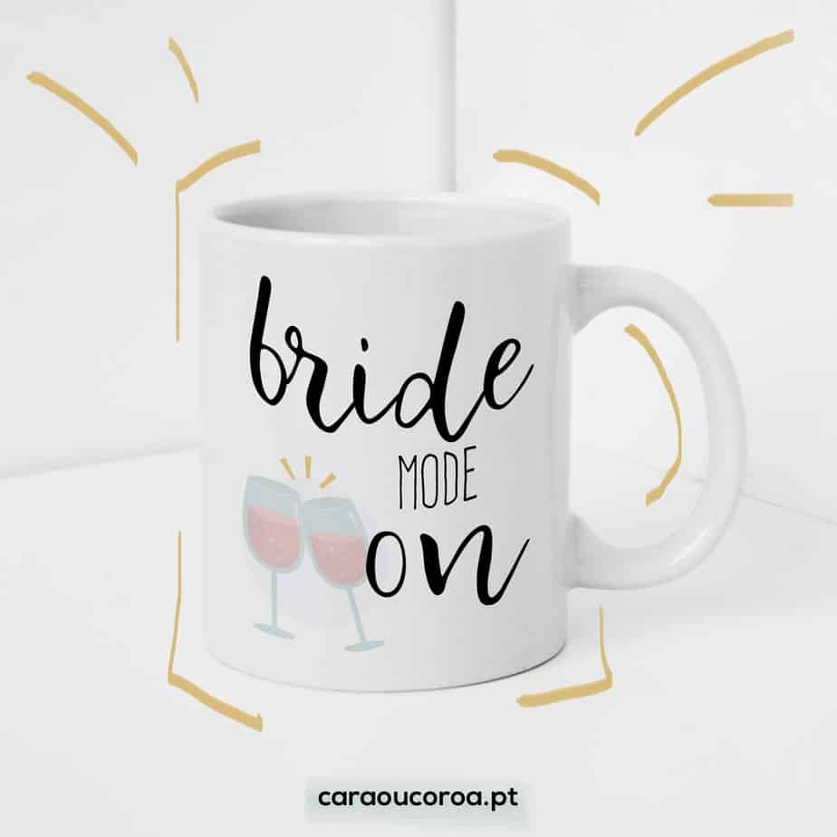 Caneca "Bride Mode On"