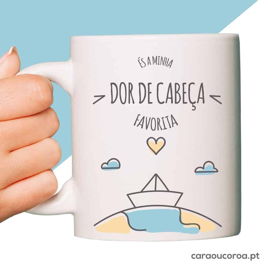 Caneca "És a Minha Dor de Cabeça Favorita"