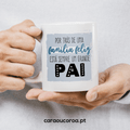 Caneca "Família Feliz, Grande Pai"