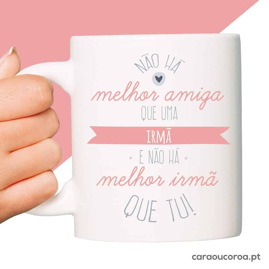 Caneca "Irmã e Melhor Amiga"
