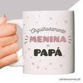 Caneca "Menina do Papá"