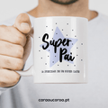 "Super Dad Super Coffee" Mug